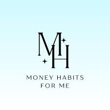 A logo showcasing the letters "MH" with star-like sparkles surrounds them, set above the text "Build Better Money Habits" on a gradient background transitioning from light blue to white.